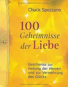 100 Geheimnisse der Liebe von Spezzano, Chuck | Buch | Zustand gut