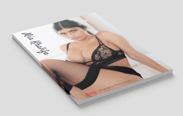 SEXY MIA KHALIFA Brief Biography & Portrait Book Available in 2 Versions  39.99 - PicClick UK