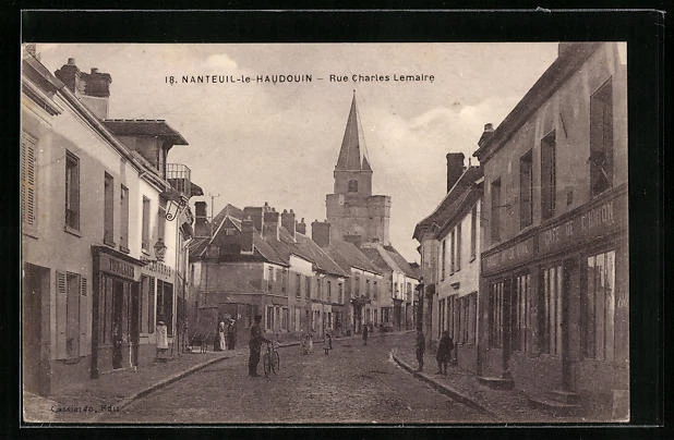 CPA Nanteuil-le-Haudouin, Rue Charles Lemaire