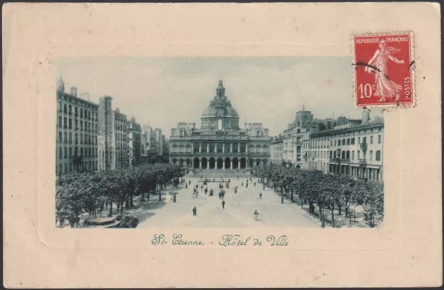 St ETIENNE 42 Hôtel de Ville CPA écrite à Dalmare-Couderc Villeneuve vers 1910