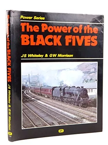 Power of the Black Fives,J.S. Whiteley, G.W. Morrison