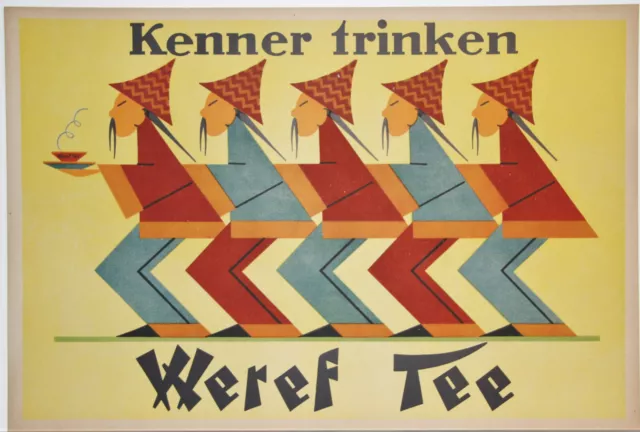 Anonym, "Kenner trinken Weref Tee"  Original-Werbeplakat, 37 x 55cm 