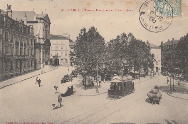 NANCY 38 temple protestant et place saint-jean tramway timbrée 1908