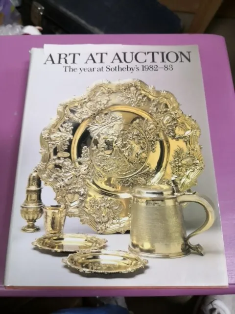 ART AT AUCTION  The year at Sotheby's Parke Bernet 1982-83