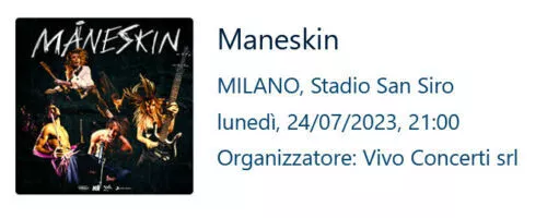 2 Biglietti concerto Maneskin (secondo Anello Rosso / Intero)