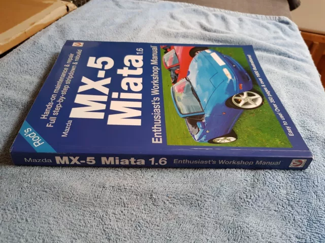 Mazda MX5 1.6 Miata Enthusiasts Workshop Manual by Rod Grainger VGC FREE POST 3