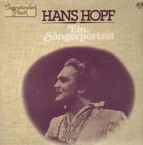 Hans Hopf Ein Sängerporträt STILL SEALED NEW OVP Acanta 2xVinyl LP