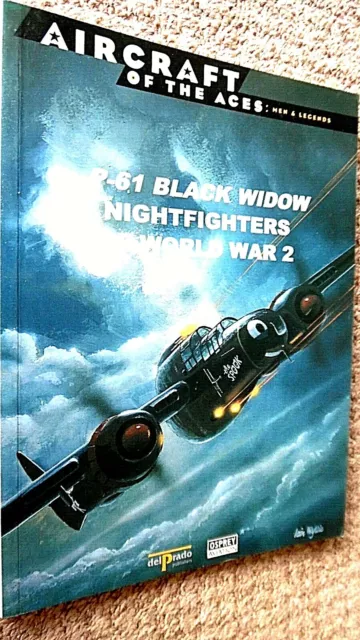 Osprey Flugzeug Der Asse: Männer & Legenden #23 P-61 Schwarze Witwe Nachtkämpfer