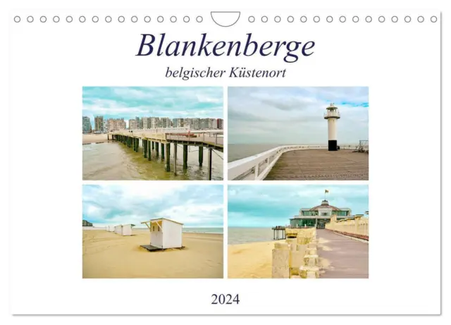 Nina Schwarze | Blankenberge - belgischer Küstenort (Wandkalender 2024 DIN A4...