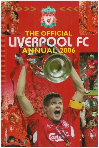 The Official Liverpool FC Annual 2006,Anon