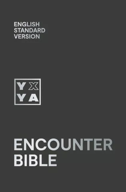 Holy Bible English Standard Version ESV Encounter Bible by Collins Anglicised E