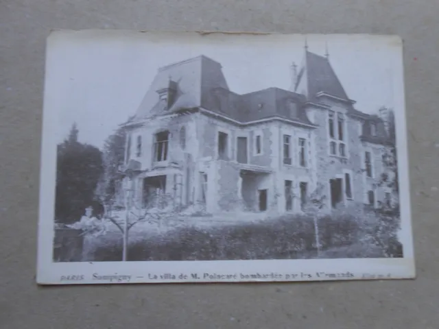 CPA sampigny villa de poincaré bombardée par les allemands