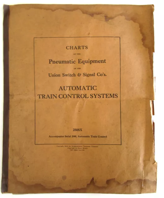1929 Union Schalter & Signal Automatische Zugsteuerungssysteme 2508X Charten Eisenbahn