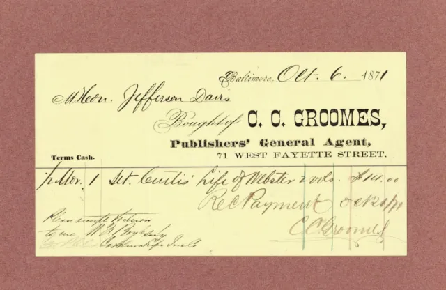 1871 Jefferson Davis Written & Signed Letter on Publishers Agent Invoice