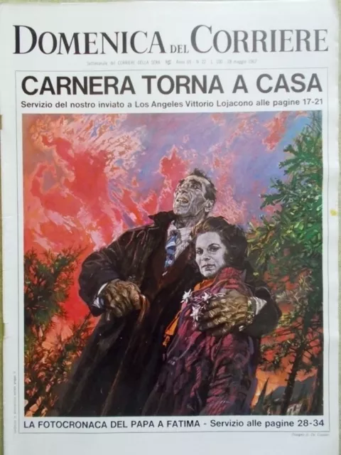 La Domenica del Corriere 28 Maggio 1967 Carnera Miracolo Giovanni XXIII Cuore