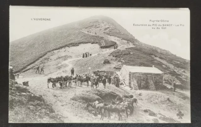 Cpa Carte Postale Puy-De-Dôme Excursion Au Pic Du Sancy - Le Pic Vu Du Col