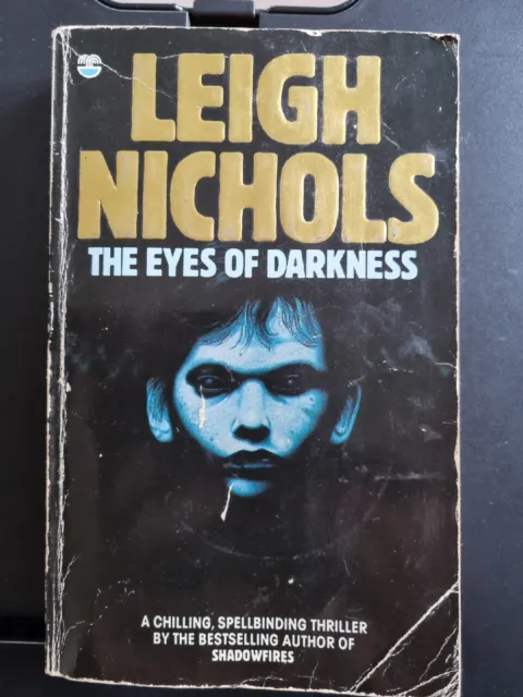 The Eyes of Darkness by Leigh Nichols (Paperback, 1982)