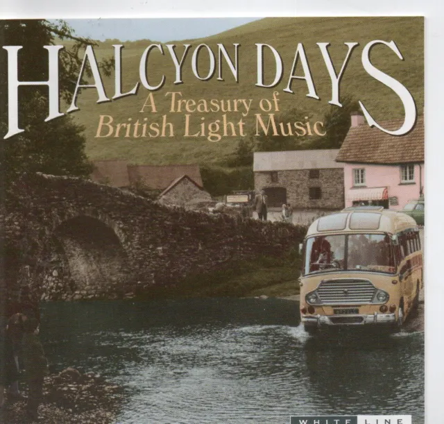 HALCYON DAYS - A TREASURY OF BRITISH LIGHT MUSIC  5 cds
