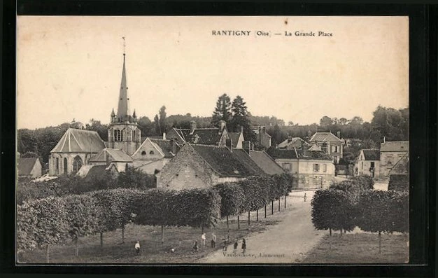 CPA Rantigny, La Grande Place, L´Eglise