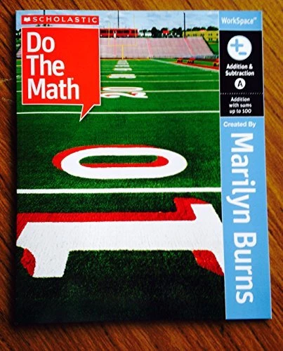 DO THE MATH (ADDITION & SUBTRACTION A, ADDITION WITH SUMS By Marilyn Burns Mint
