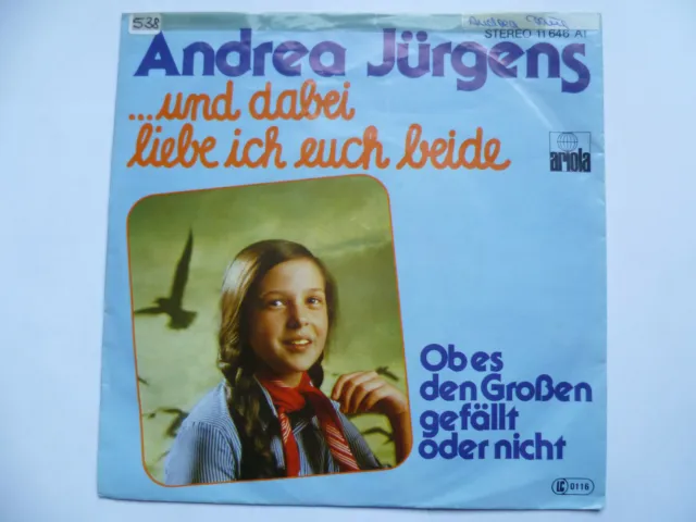 Schallplatte Single 7“ …und dabei liebe ich euch beide -  Andrea Jürgens