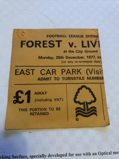 Nottingham Forest V Liverpool League 26th Dec 1977……Match Ticket