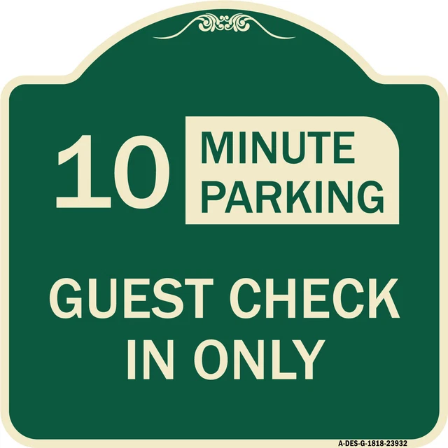 Guest Check in Only, (Choose Your Limit) Minute Parking Green & Tan