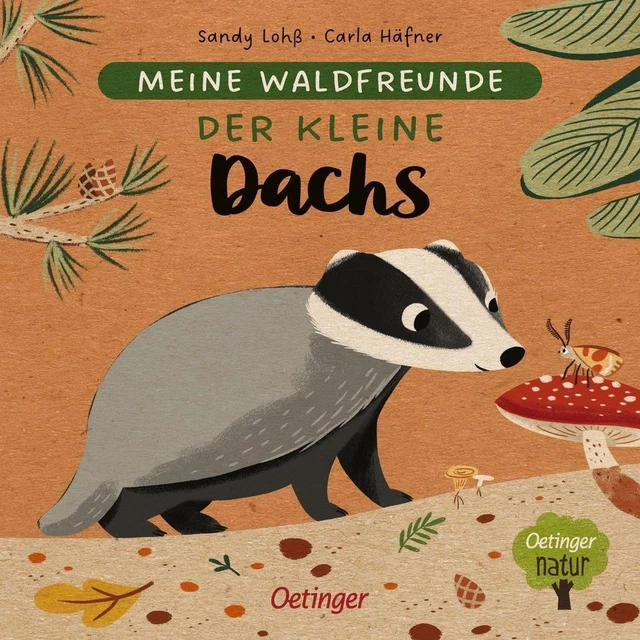 Meine Waldfreunde. Der kleine Dachs | Carla Häfner | 2022 | deutsch
