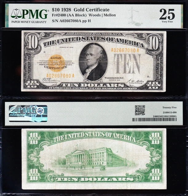 VERY NICE Bold & Crisp VF+ 1928 $10 GOLD CERTIFICATE! PMG 25! FREE SHIP! 67080A