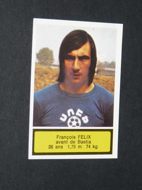 Photo Dédicacée Sporting Club De Bastia 1978 - François Félix (Saint-Etienne)
