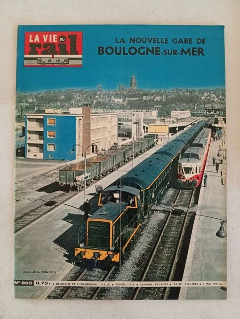 LA VIE DU Rail — n° 895 — 5 mai 1963 | Bon état EUR 7,00 - PicClick FR