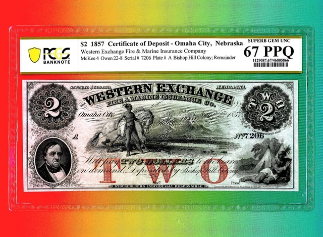 1857 $2 Western Exchange Fire & Marine Obsolete Omaha City Nebraska PCGS 67 PPQ