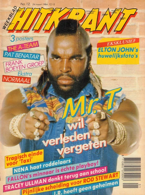Hitkrant 1984 # 12 - Mr. T (A-Team, Cover + Poster)/Elton John/Pat Benatar/Nena