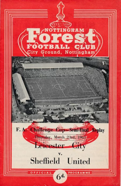FA CUP SEMI FINAL 1961 REPLAY Leicester City v Sheffield United