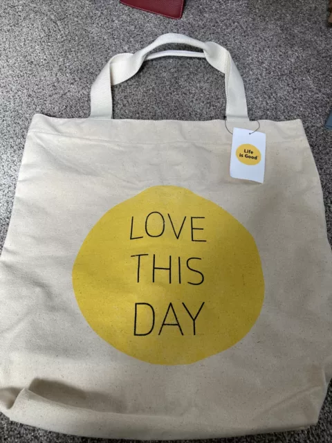 NEW Life is Good Tote Bag “LOVE THIS DAY”Heavy Canvas Shopping /Beach Bag.