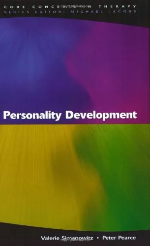 Personality Development (Core Concepts in Therapy)-Valerie Siman