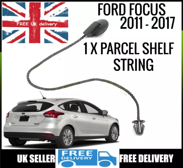 Ford Focus Mk3 2011 - 2017   1 X Rear Parcel Shelf Strings Cords 1693266