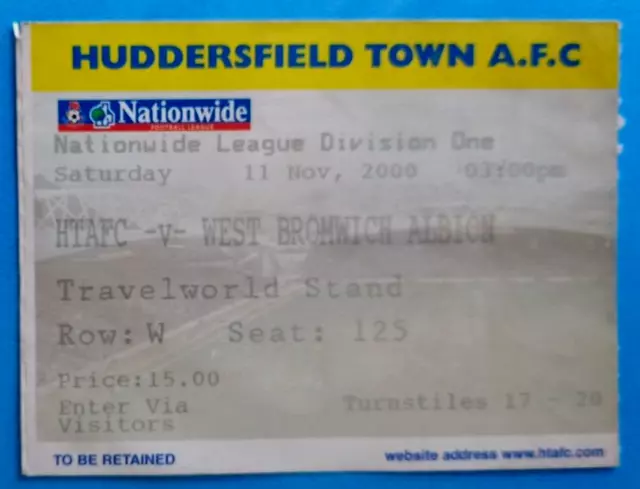 HUDDERSFIELD TOWN v WEST BROMWICH ALBION 2000-2001 DIVISION ONE MATCH TICKET