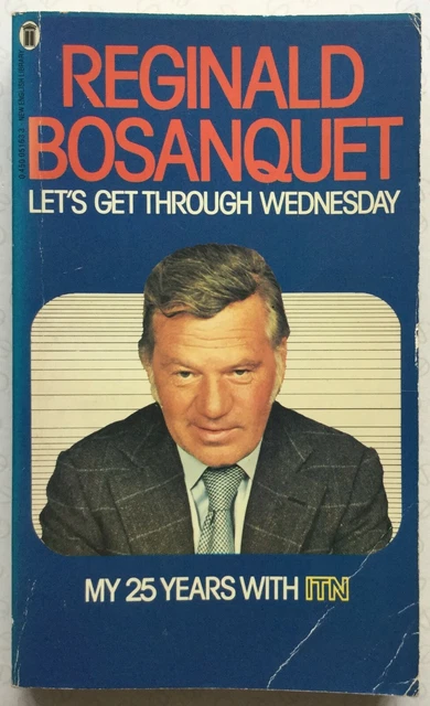 LET S GET THROUGH Wednesday Par Reginald Bosanquet 1981 V Bon let-s-get-through-wednesday-par-reginald-bosanquet-1981-v-bon