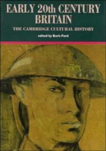 EARLY 20th CENTURY BRITAIN. The Cambridge Cultural History. Paperback Book The