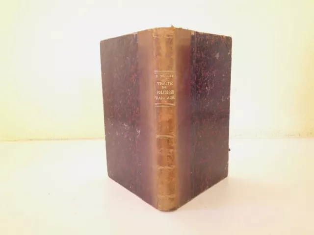 livre ancien-E. Muller - Petit traité de la politesse Française - 1865 2