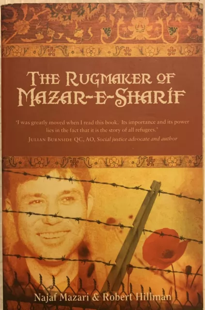 The Rugmaker of Mazar-e-Sharif by Najaf Mazari, Robert Hillman Paperback 2010