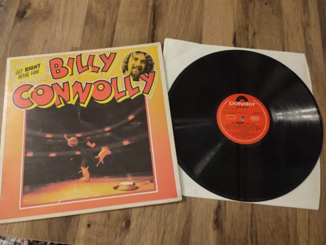 BILLY CONNOLLY - GET RIGHT INTAE HIM - 12" Vinyl - 1975
