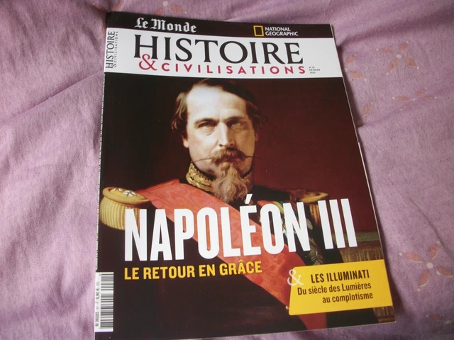 LE MONDE HISTOIRE et civilisations N°91(Napoléon III-Le retour en grâce