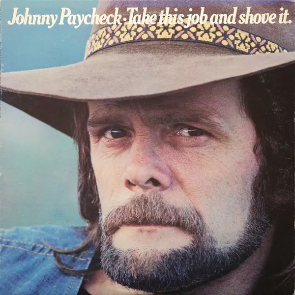 Johnny Paycheck - Take This Job And Shove It - Used Vinyl Record - V7350A