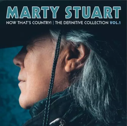 MARTY STUART NOW THAT'S COUNTRY THE DEFINITIVE COLLECTION VOL 1 (CD) Album