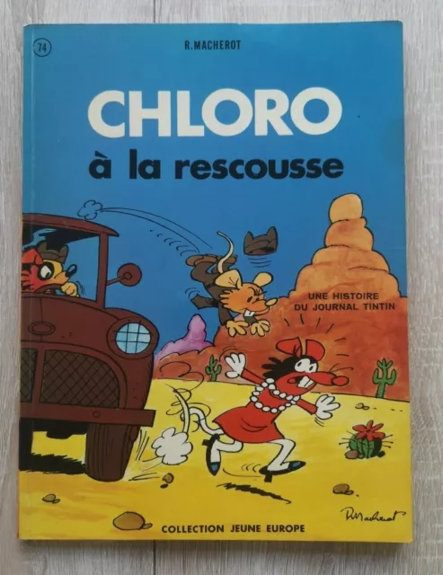 Chlorophylle ** Tome 8 Chloro A La Rescousse ** Eo 1971 Jeune Europe Macherot