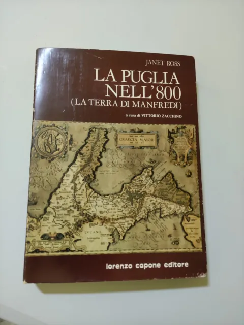 La Puglia nell'800. (La terra di Manfredi) - [Capone Editore]