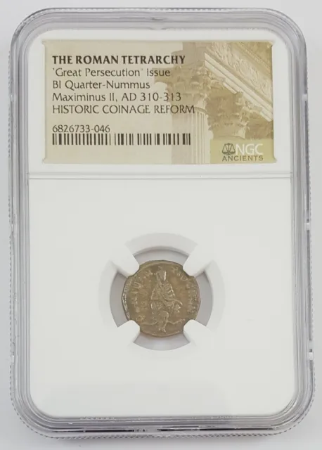 NGC Roman AE of Maximinus II Tetrarchy "Great Persecution" Anonymous Pagan Issue