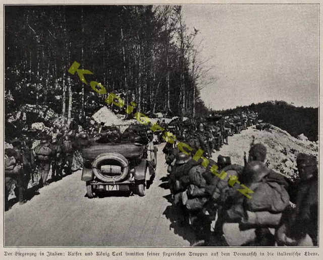 12. Isonzoschlacht K.u.K. Kaiser Karl I. Frontbesuch Auto Truppen Venetien 1917